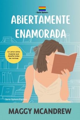 Abiertamente Enamorada (Spanish Edition)