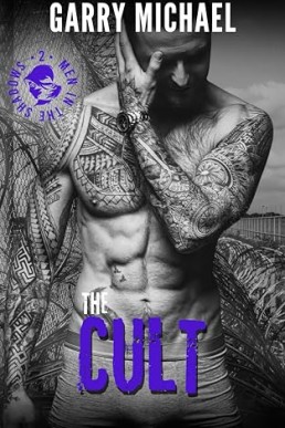 The Cult (Men in the Shadows 2)