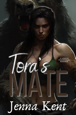 Tora's Mate: A Lesbian Paranormal Romance (Fated Mates Book 10)
