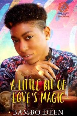 A Little Bit of Love's Magic