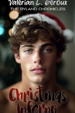 Christmas Inferno (The Ryland Chronicles #1.5)