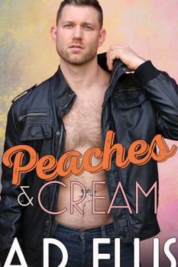 Peaches & Cream (The Men of Haven Grove 1)