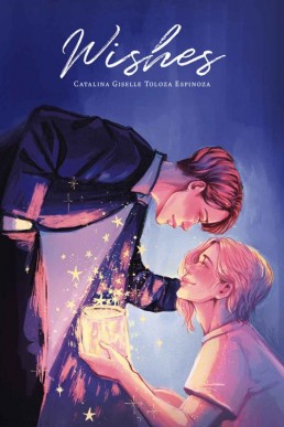 Wishes (Spanish Edition)