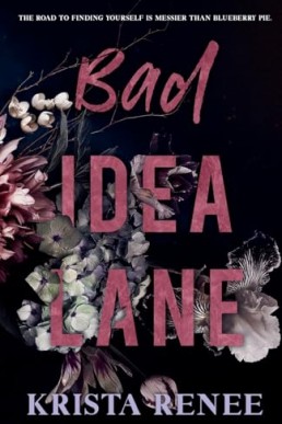 Bad Idea Lane (Sulphur Bluff Nights Book 1)