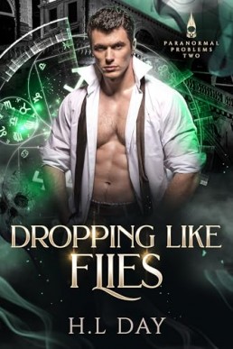 Dropping Like Flies (Paranormal Problems Necromancers 2)
