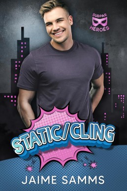 Static/Cling (Subparheroes 8)