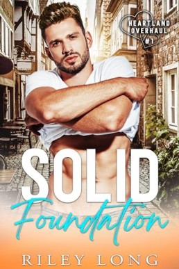 Solid Foundation Long (Heartland Overhaul 1)