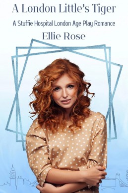 A London Little's Tiger: A Stuffie Hospital London Romance