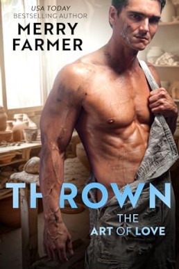 Thrown (The Art of Love 1)