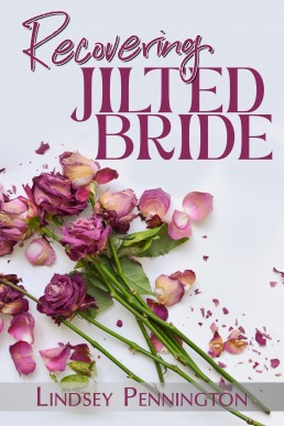 Recovering Jilted Bride