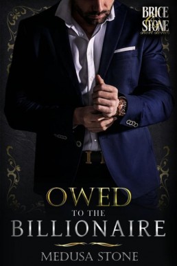 Owed to the Billionaire (Billionaire’s Boy 1)