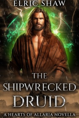 The Shipwrecked Druid (Hearts of Allaria)