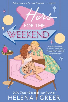 Hers for the Weekend - Helena Greer (Carrigan’s Christmasland #3)