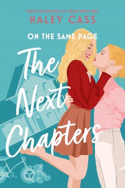The Next Chapters: An On the Same Page Novella (Book 1.5)