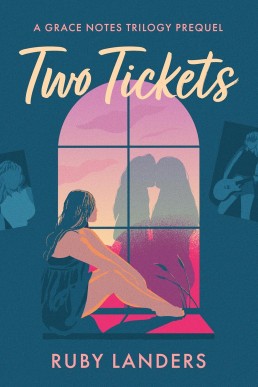 Two Tickets (Grace Notes #0.5) (New Cover) 2024 Edition
