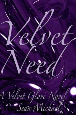 Velvet Need (Velvet Glove #3.2)