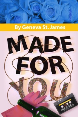 Made For You
