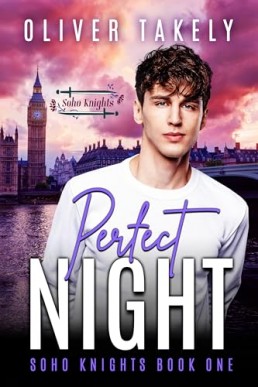 Perfect Night (Soho Knights 1)