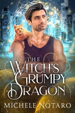 The Witch’s Grumpy Dragon (Brinnswick Tales From Gauhala 1)