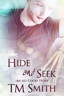 Hide and Seek (Stories from the Sound 6; All Cocks 6)