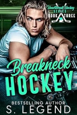 Breakneck Hockey (Heartbreak Hockey 3)