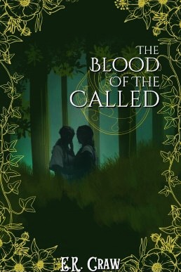 The Blood of the Called (The Called: The Trilogy Book 1)