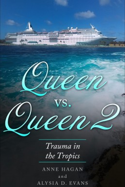 Queen vs Queen 2: Trauma in the Tropics