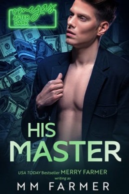 His Master (Omegas After Dark 3)