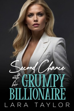 Second Chance With Her Grumpy Billionaire: A Forced Proximity Lesbian Romance