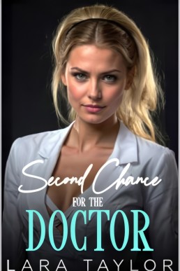Second Chance for the Doctor: Second Chance at Love Lesbian Romance