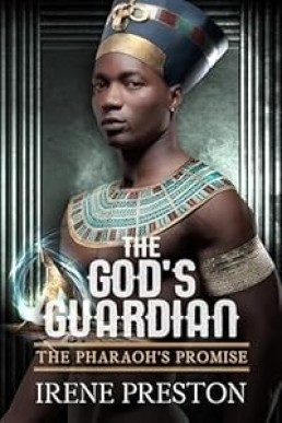 The God's Guardian (The Pharaoh's Promise)