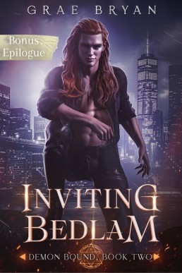 Inviting Bedlam: Bonus Epilogue (Demon Bound 2.1)