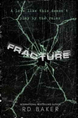 Fracture: A Dark Taboo Romance