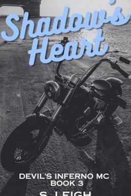 Shadow’s Heart (Devil’s Inferno MC 3)