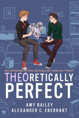 Theoretically Perfect (Theoretically Straight 2)
