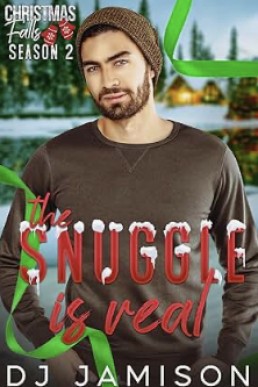 The Snuggle is Real (Christmas Falls Season 2)