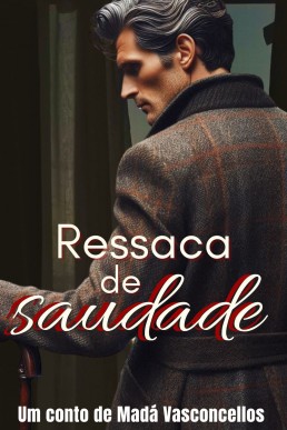 Ressaca de Saudade (Portuguese Edition)