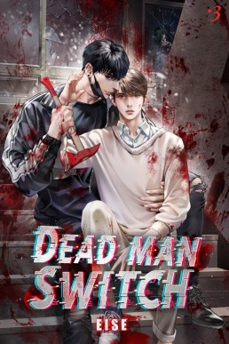 Deadman Switch (Volume 3)
