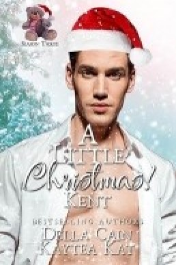 A Little Christmas Kent (A Little Christmas Season Three)