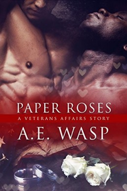 Paper Roses (Veterans Affairs 3.5)