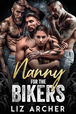 Nanny for the Bikers (Black Wolves MC 1)