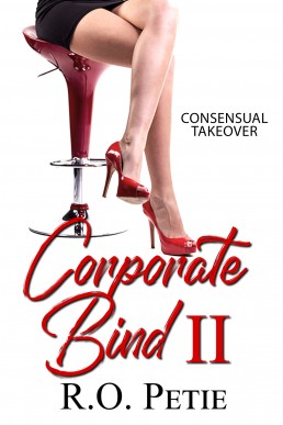 Corporate Bind II: Consensual Takeover