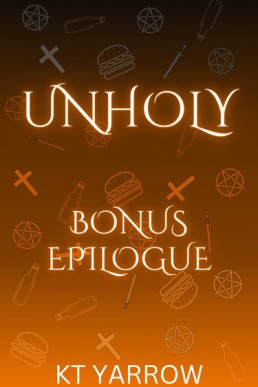 Unholy Bonus Epilogue (Dark Delights 2.1)