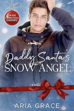 Daddy Santa's Snow Angel (DKAG Christmas Daddies)