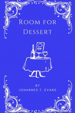 Room for Dessert
