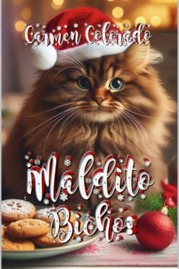 !Maldito bicho! (Spanish Edition)