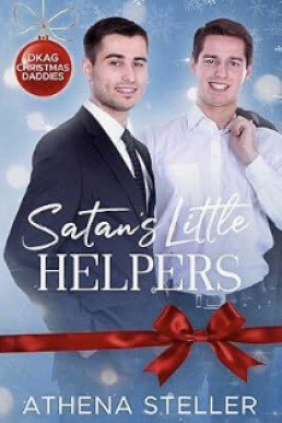 Satan's Little Helpers — An Unlocked Mates Special Edition (DKAG Christmas Daddies)