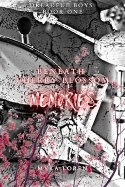 Beneath Cherry Blossom Memories (Dreadful Boys 1)