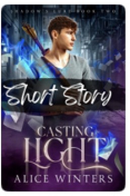 Casting Light Bonus Short (Shadow's Lure 2.1)