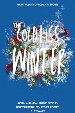The Cold Kiss of Winter (Four Seasons Anthology Book 3)